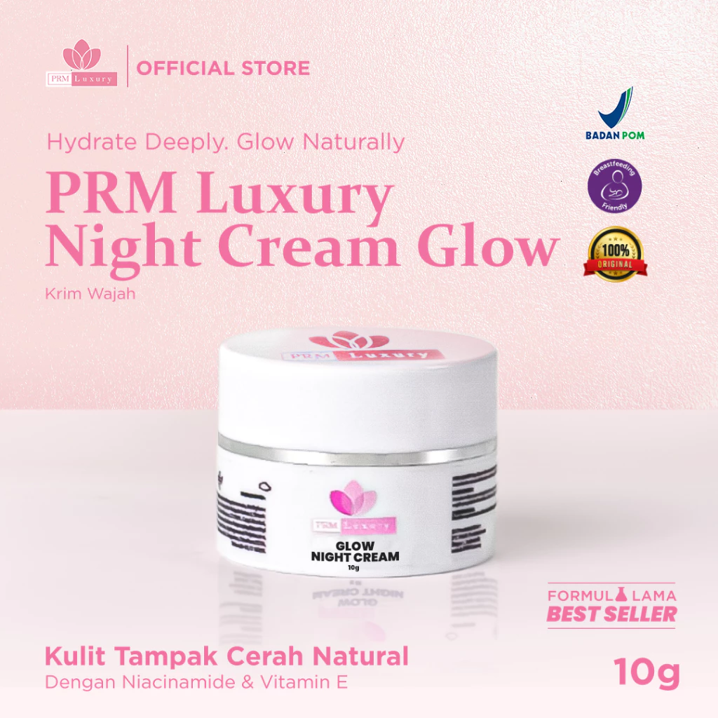 PRM LUXURY Night Cream Glow – Best Seller untuk Glowing Cerahkan Kulit Kusam & Samarkan noda hitam – kulit putih dan glowing